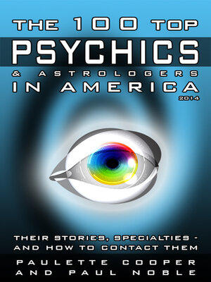 cover image of The 100 Top Psychics & Astrologers in America
